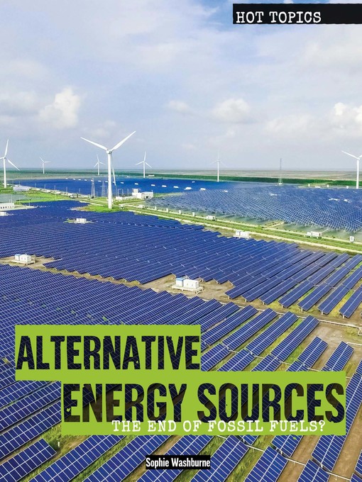 Title details for Alternative Energy Sources by Sophie Washburne - Available